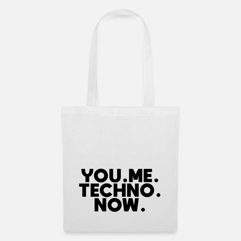 You Me Techno Now - Stoffbeutel - Weiß