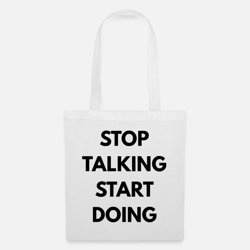 Stop talking start doing - Sac en tissu - blanc