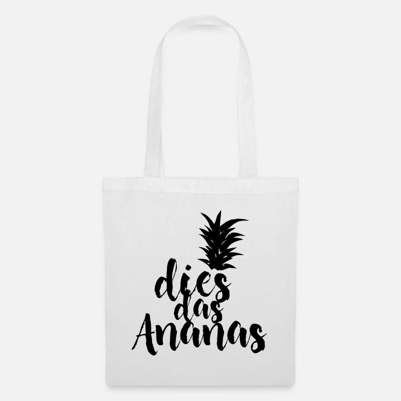 dies das Ananas - Stoffbeutel - Weiß