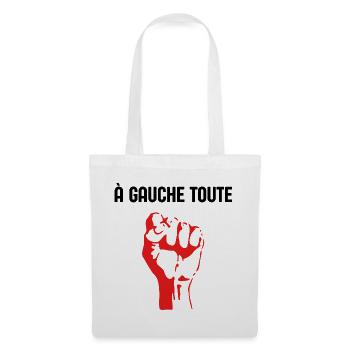 à Gauche Toute  humour politique élection 2027 LFI - Sac en tissu - blanc - Devant
