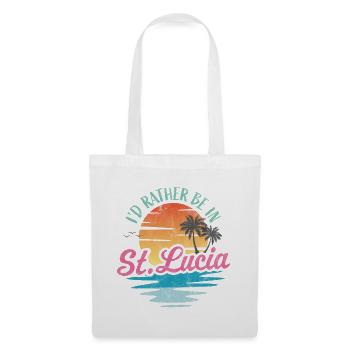 I'd rather be in St Lucia - Tote Bag - white - Front