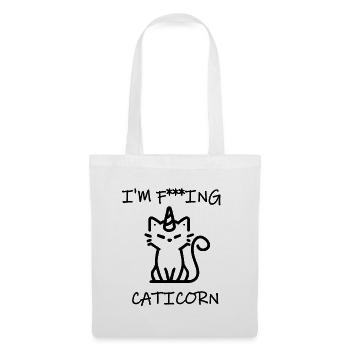 Ich bin verdammt nochmal CATICORN - Stoffbeutel - Weiß - Vorne
