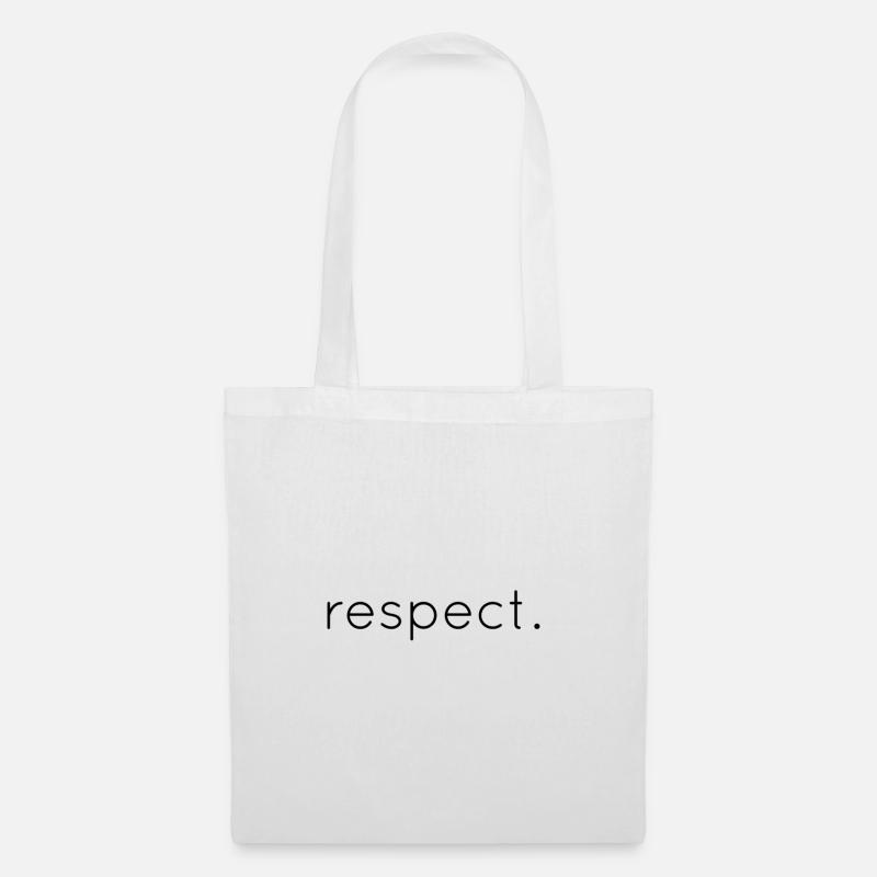 Respect. - Stoffbeutel - Weiß