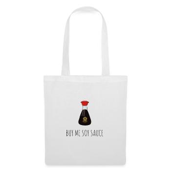 BUY ME SOY SAUCE (soy sauce) - Tote Bag - white - Front
