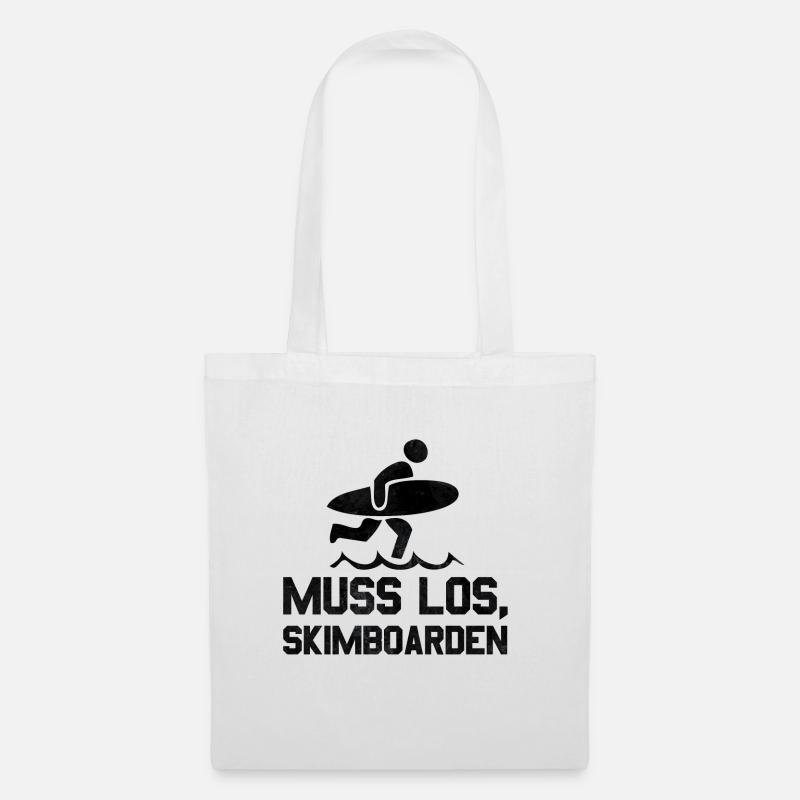 Muss los Skimboarden Skimboard Geschenk - Stoffbeutel - Weiß