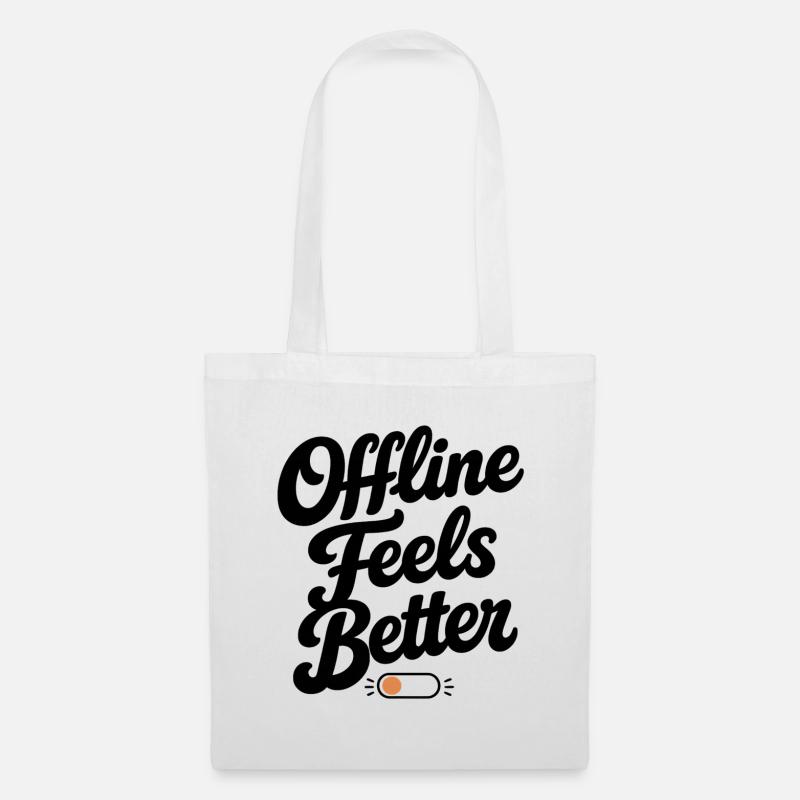 Offline Feels Better | Minimal Retro Typography  - Tote Bag - white