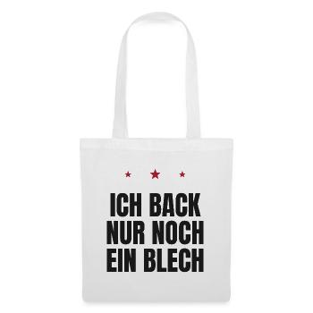 Ich back nur noch ein Blech – Weihnachtsbäckerei - Stoffbeutel - Weiß - Vorne