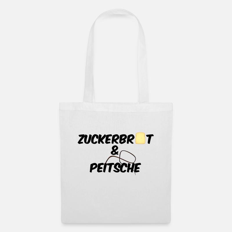 Zuckerbrot und Peitsche - Lob Tadel Sprichwort - Stoffbeutel - Weiß