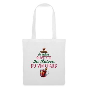 je declare ouverte la saison du vin chaud - Sac en tissu - blanc - Devant