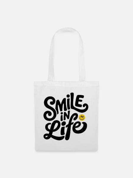 Smile In Life - Stoffbeutel - Weiß