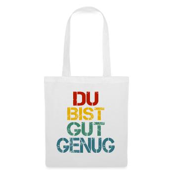 Du Bist Gut Genug Retro Bunt - Stoffbeutel - Weiß - Vorne