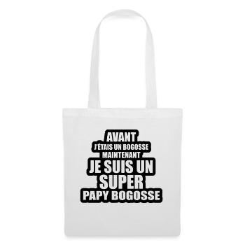 je suis un super papy bogosse - Sac en tissu - blanc - Devant