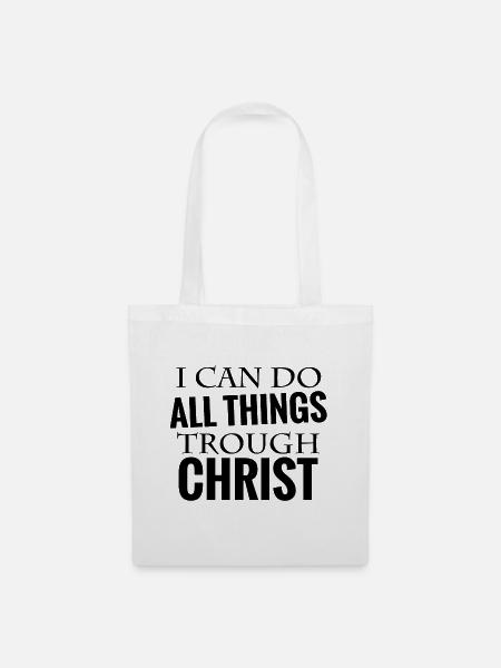 I can do all things trough Christ Bibelvers - Stoffbeutel - Weiß