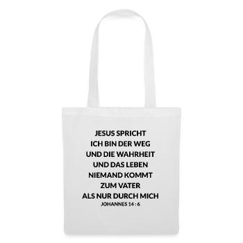 johannes 14 6 Ich bin der Weg Jesus Christus - Stoffbeutel - Weiß - Vorne