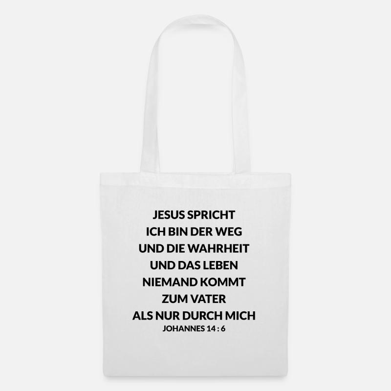 johannes 14 6 Ich bin der Weg Jesus Christus - Stoffbeutel - Weiß