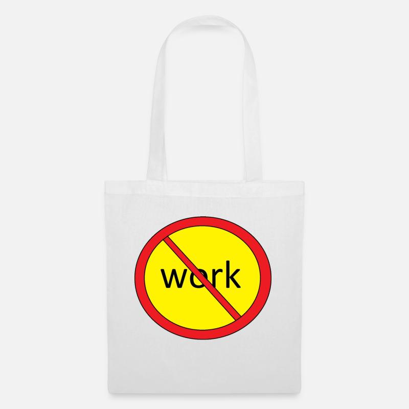 Beenden Sie die Arbeit - Stoffbeutel - Weiß