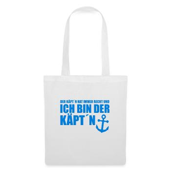 DER KÄPT´N HAT IMMER RECHT - KAPITÄN - BOOT - MEER - Stoffbeutel - Weiß - Vorne