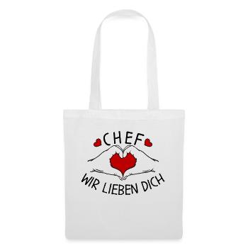 Chef wir liebe Dich - Stoffbeutel - Weiß - Vorne