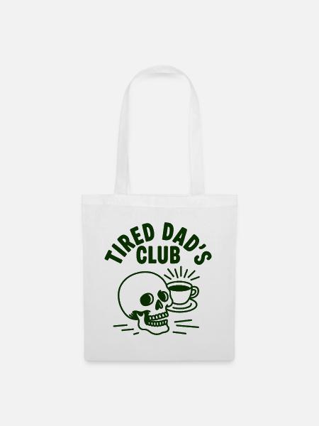 Tired Dad's Club Schädel und Kaffee - Stoffbeutel - Weiß