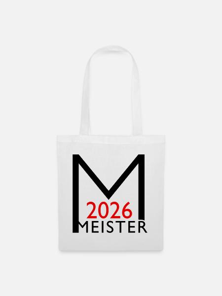 Meister 2026 Meisterschaft - Stoffbeutel - Weiß