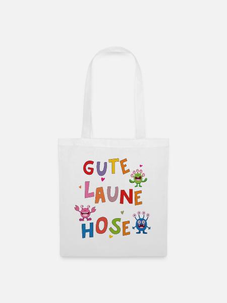 Gute Laune Hose  - Stoffbeutel - Weiß
