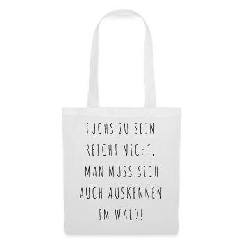 cooler schlauer Fuchs Füchse Spruch - Stoffbeutel - Weiß - Vorne