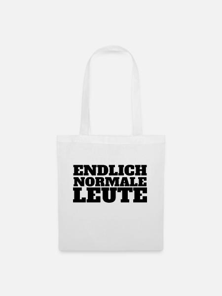 Endlich Normale Leute Lustiger Spruch Geschenk - Stoffbeutel - Weiß
