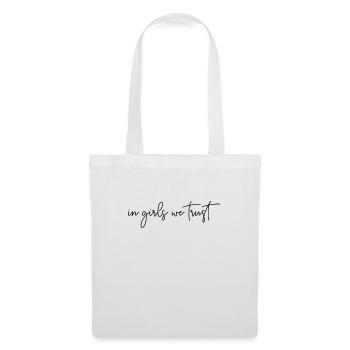 Chez les filles, nous faisons confiance à une typographie générale - Sac en tissu - blanc - Devant