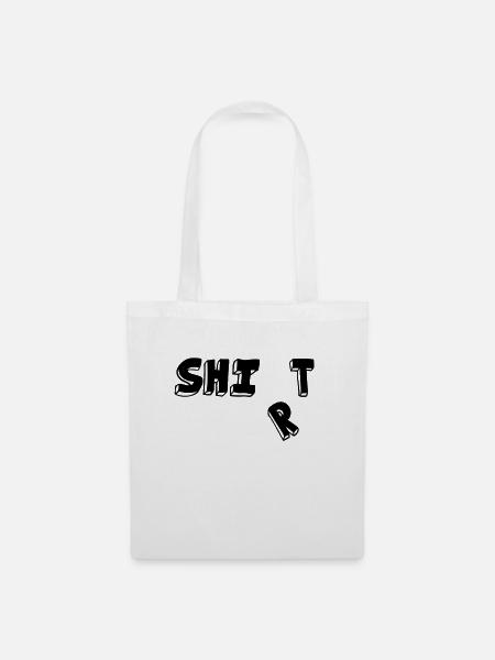 Shit shirt - Stoffbeutel - Weiß