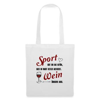 Sport und Wein lustiger Spruch Geschenk - Stoffbeutel - Weiß - Vorne