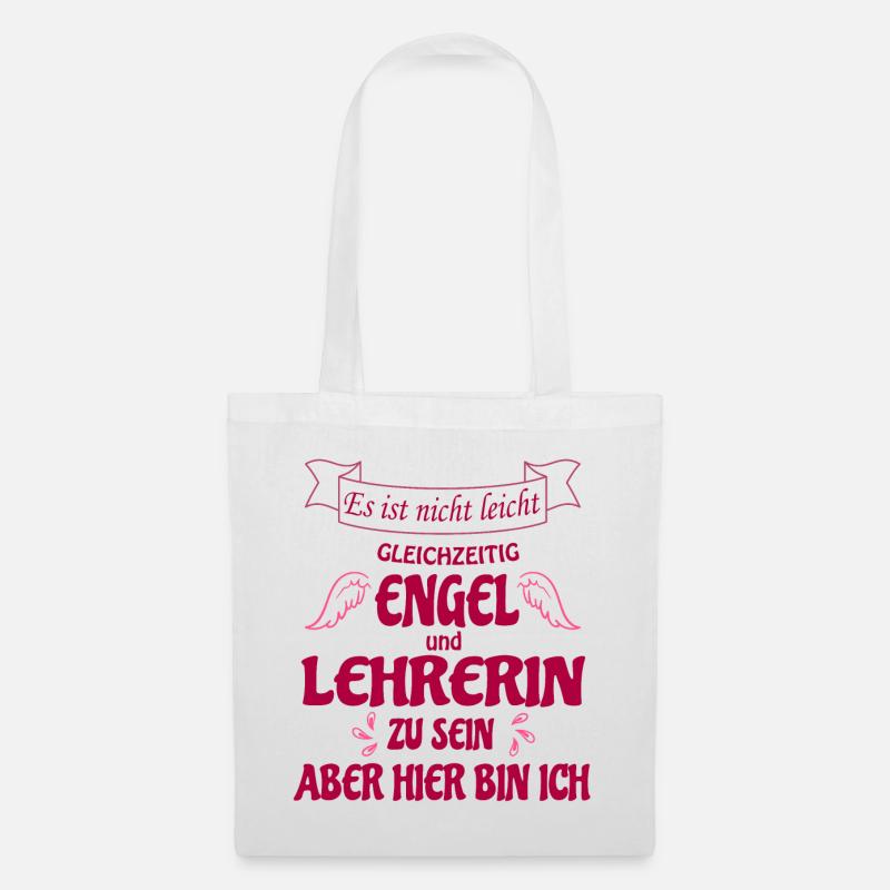 Lehrerin, Spruch, Engel und Lehrerin Motivation - Stoffbeutel - Weiß
