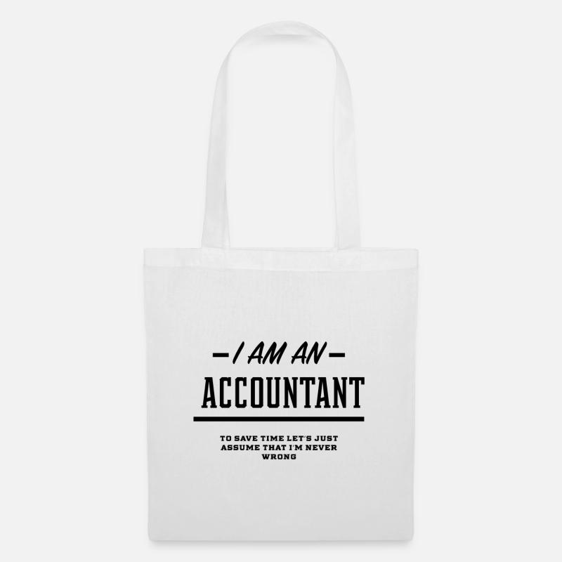 Ich bin ein Buchhalter - Buchhalter Job Geschenk Lustig - Stoffbeutel - Weiß