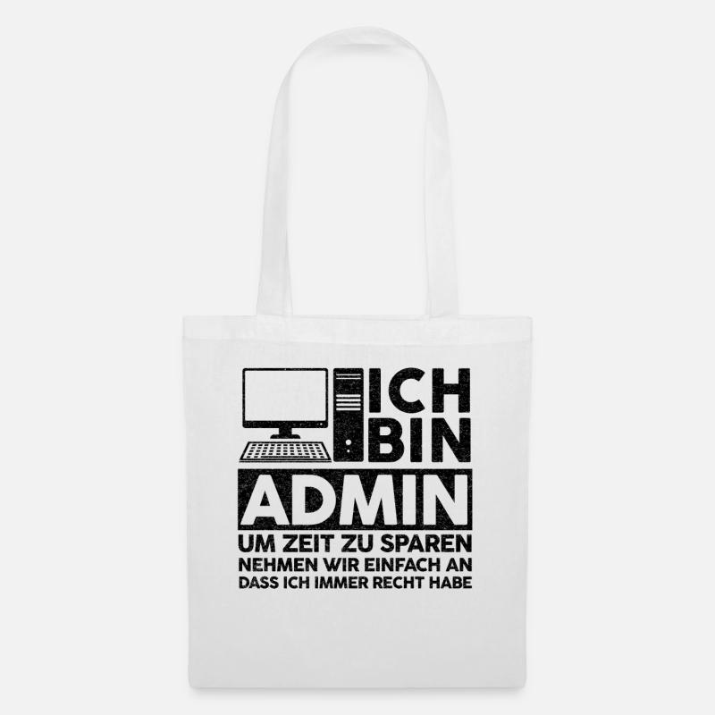 Admin IT Experte Informatik Informatik Lustige Spr - Stoffbeutel - Weiß
