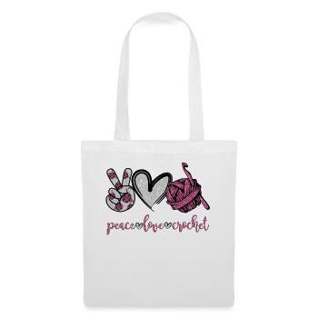 Peace Love Crochet Funny Crocheting T Shirt - Stoffbeutel - Weiß - Vorne
