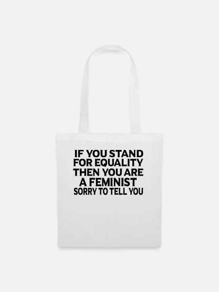 Feminismus Feministin Feminist Geschenk - Stoffbeutel - Weiß