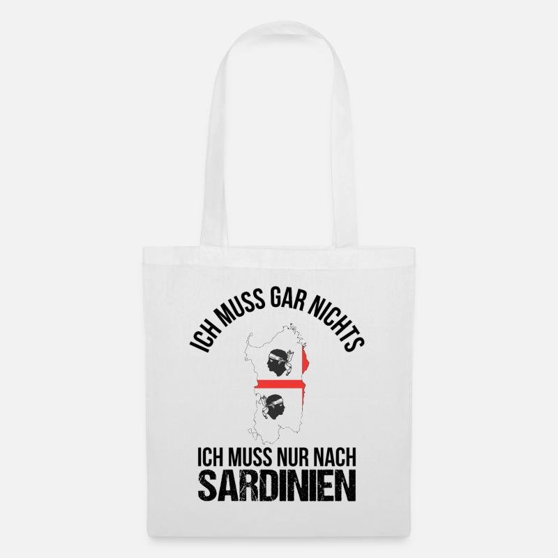 Sardinien Spruch Geschenk - Stoffbeutel - Weiß