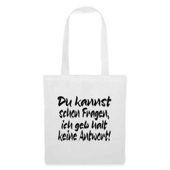Kannst fragen - Stoffbeutel - Weiß - Vorne