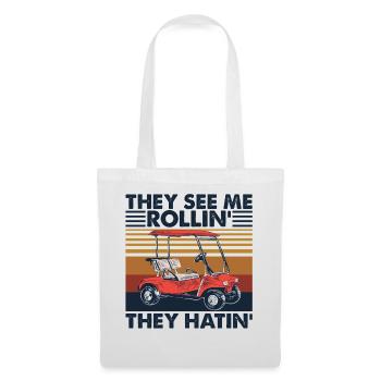They See Me Rollin' They Hatin' Golf Cart Vintage - Stoffbeutel - Weiß - Vorne