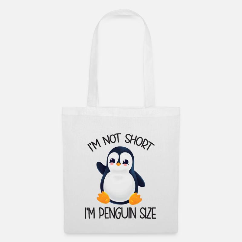 Pinguin I'm Not Short I'm Penguin Size - Stoffbeutel - Weiß