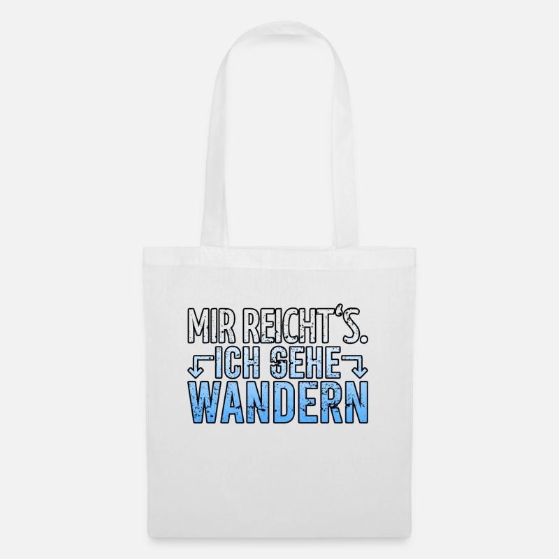 Wandern Wanderer Spruch - Stoffbeutel - Weiß