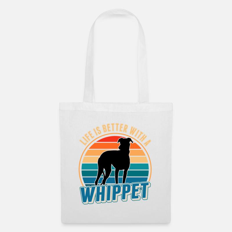 Life is better with a Whippet Windhund Sighthound - Stoffbeutel - Weiß