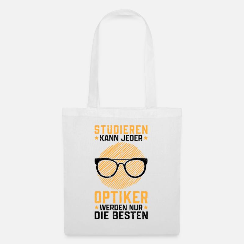 Augenoptiker studieren Optometrist Optiker - Stoffbeutel - Weiß