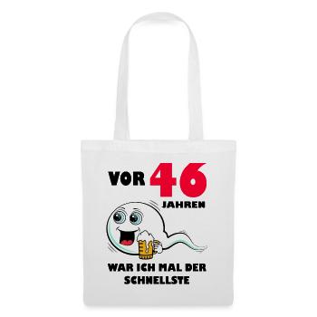 46. Geburtstag lustig 46.Ehrentag 46. Jubiläum - Stoffbeutel - Weiß - Vorne