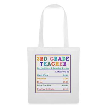 Valeur nutritive d’un enseignant de 3e année - Sac en tissu - blanc - Devant
