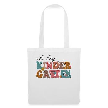 Oh Hey Kindergarten Teacher - Stoffbeutel - Weiß - Vorne