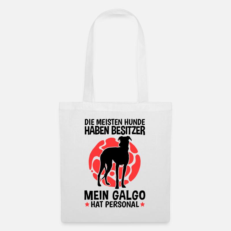 Mein Galgo Espanol hat Personal Spanien Windhund - Stoffbeutel - Weiß