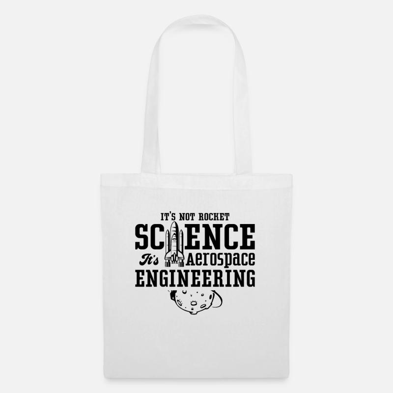 It's Not Rocket Science Aerospace Engineer Space - Stoffbeutel - Weiß