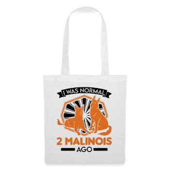 I was normal 2 Malinois ago Belgian Shepherd - Tote Bag - white - Front
