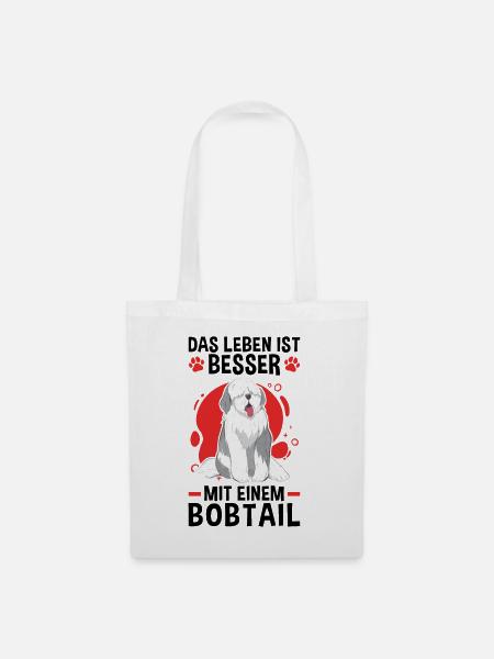 Leben mit Bobtail altenglischer Schäferhund - Stoffbeutel - Weiß