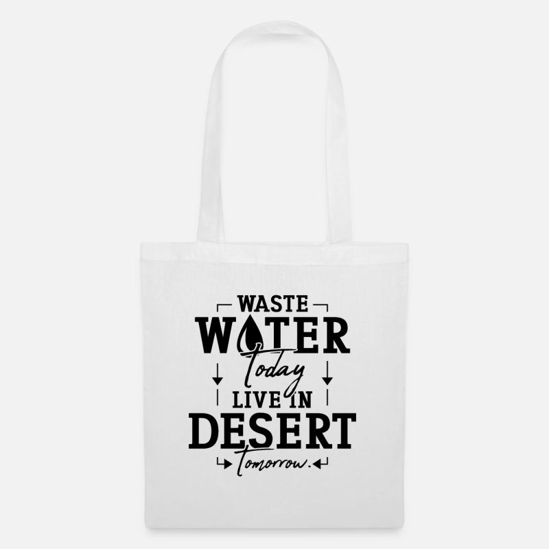 Waste Water Today Climate Change Conservationists - Stoffbeutel - Weiß